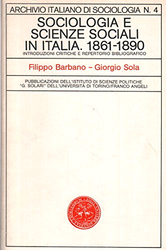 Sociologia e Scienze Sociali in Italia dal 1861 al 1890