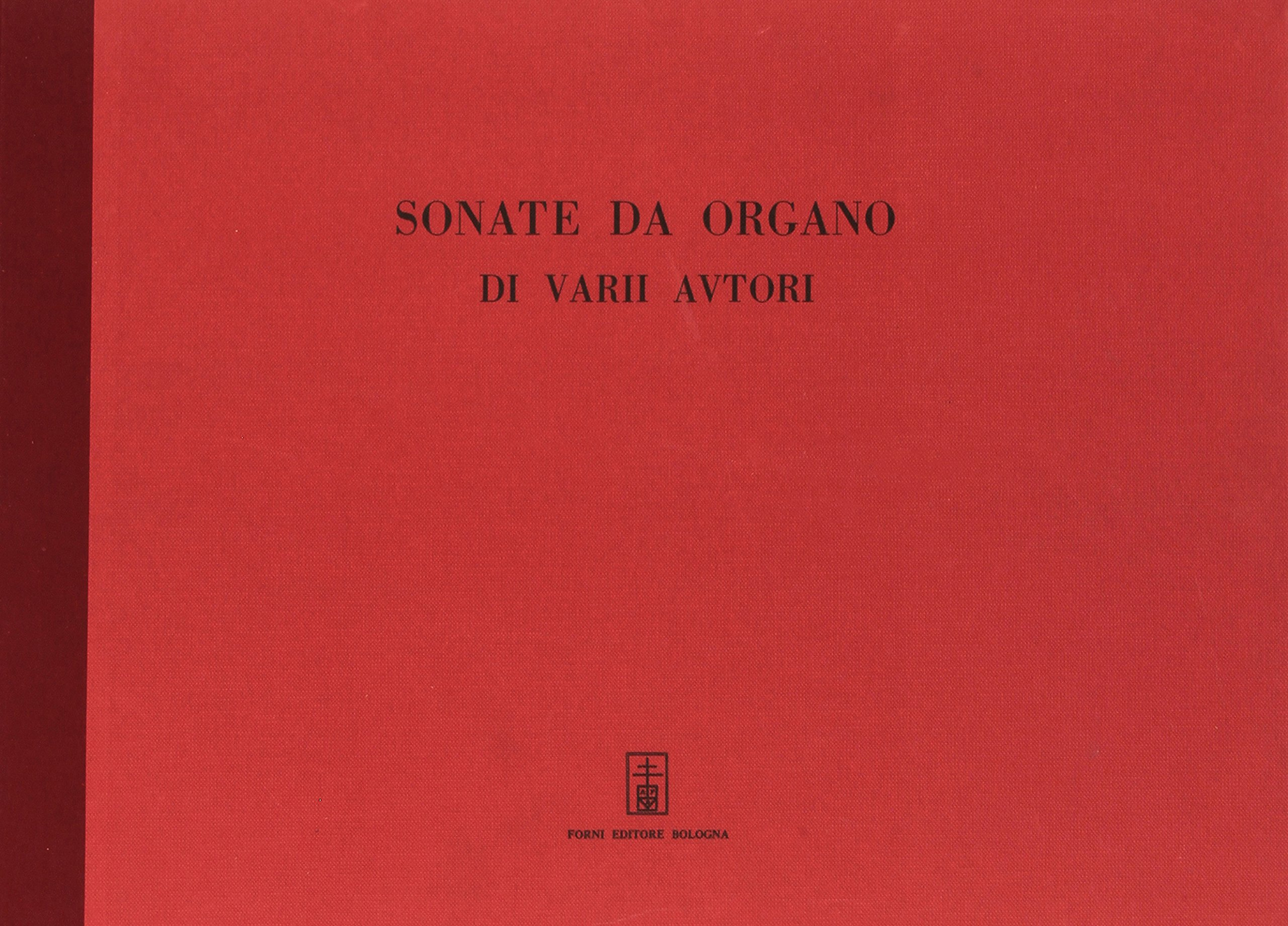 Sonate da Organi di Vari Autori