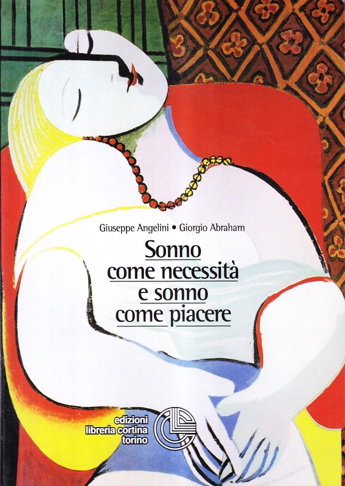 Sonno come necessità e sonno come piacere