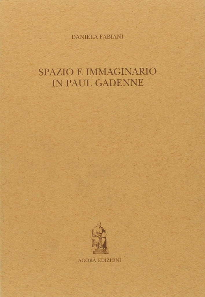 Spazio e immaginario in Paul Gadenne