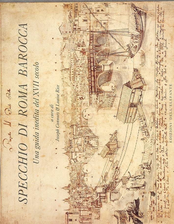 Specchio di Roma barocca. Una guida inedita del XVII secolo. …