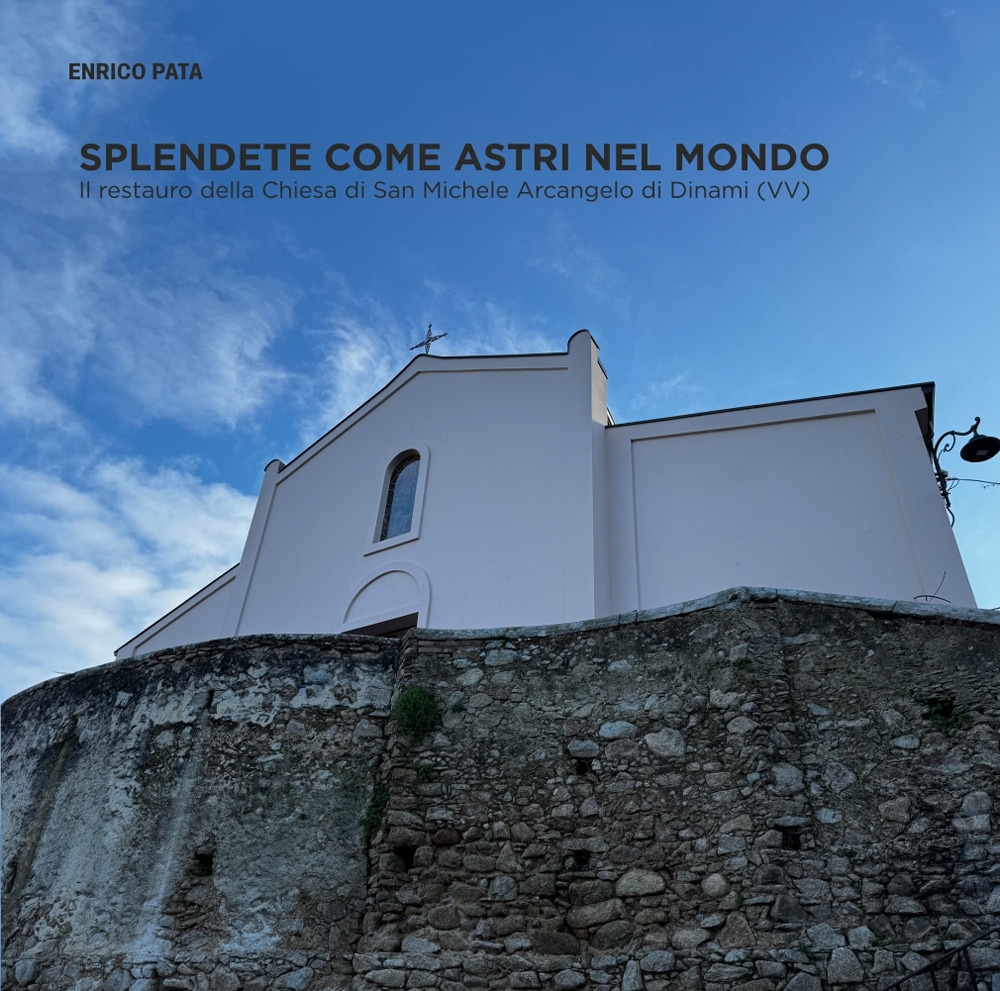 Splendete come astri nel mondo. Il restauro della Chiesa di …