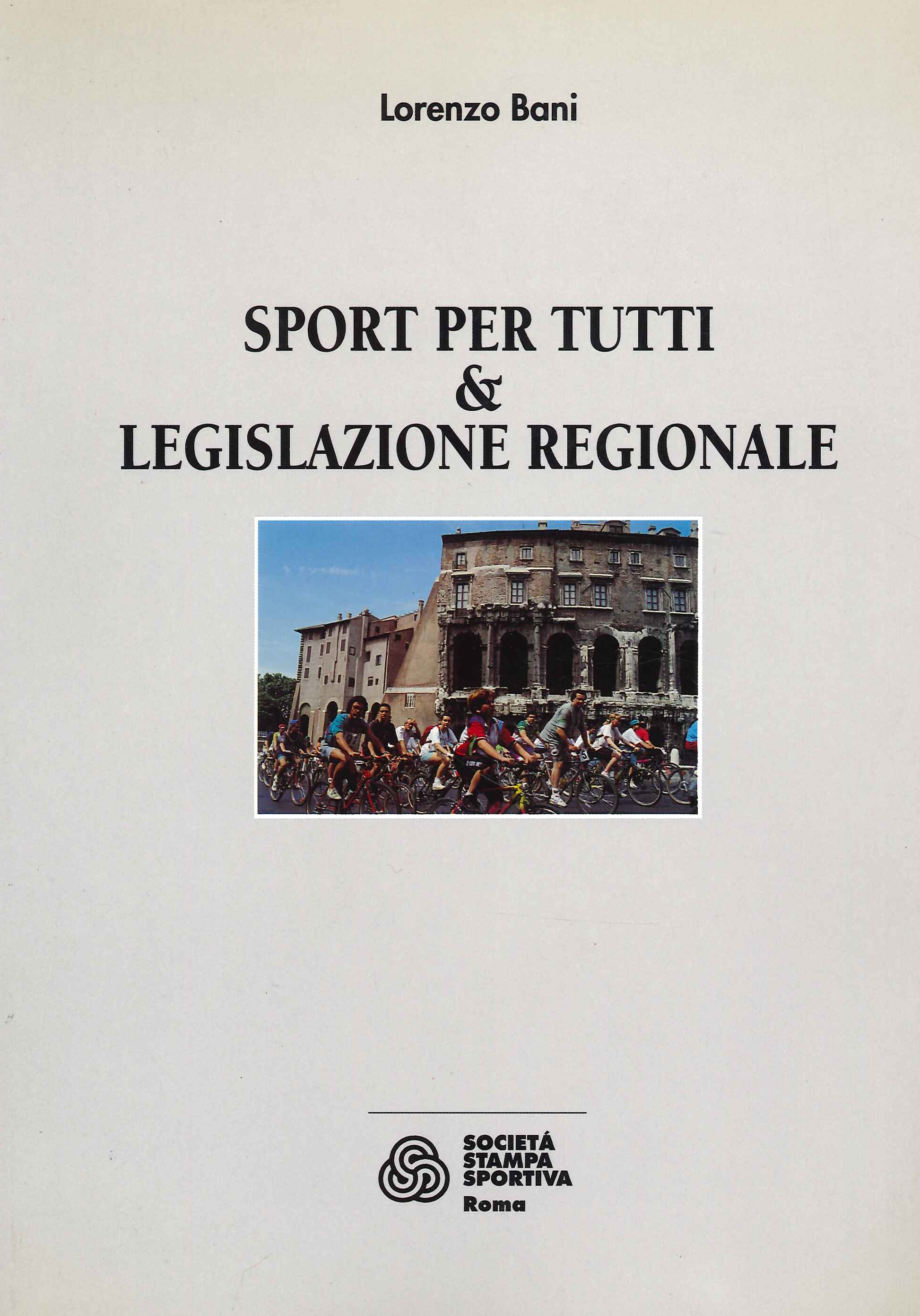 Sport per tutti & legislazione regionale