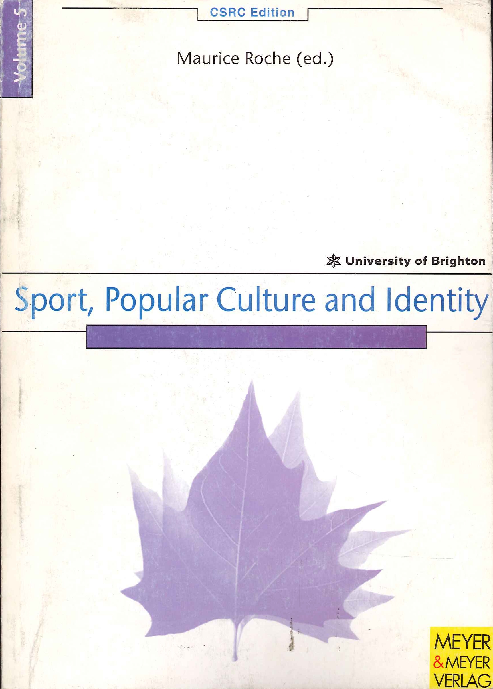 Sport, Popular Culture and Identity