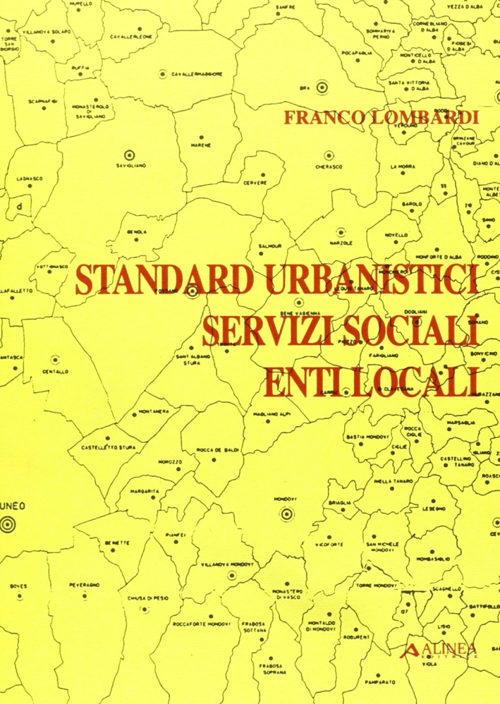 Standard Urbanistici. Servizi Sociali, Enti Locali