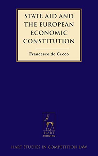 State Aid and the European Economic Constitution