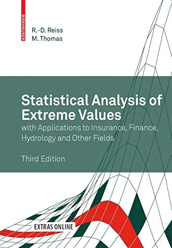 Statistical Analysis of Extreme Values: With Applications To Insurance, Finance, …