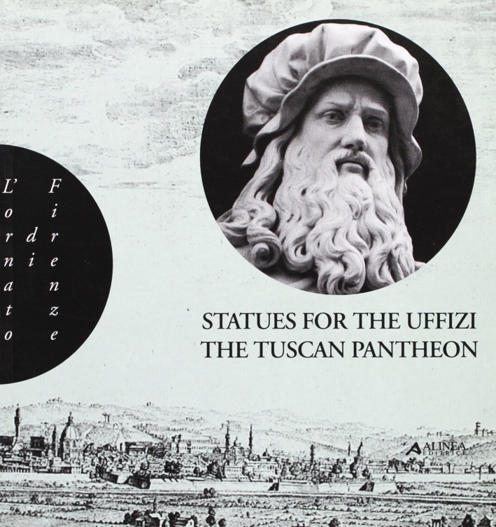 Statues for the Uffizi. "The Tuscan Pantheon"