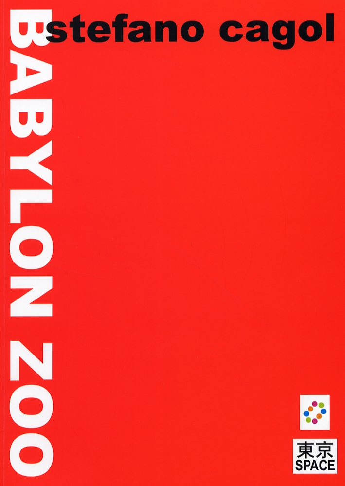 Stefano Cagol. Babylon Zoo