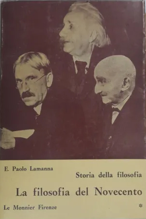 Storia della filosofia. La filosofia del Novecento Vol. 1