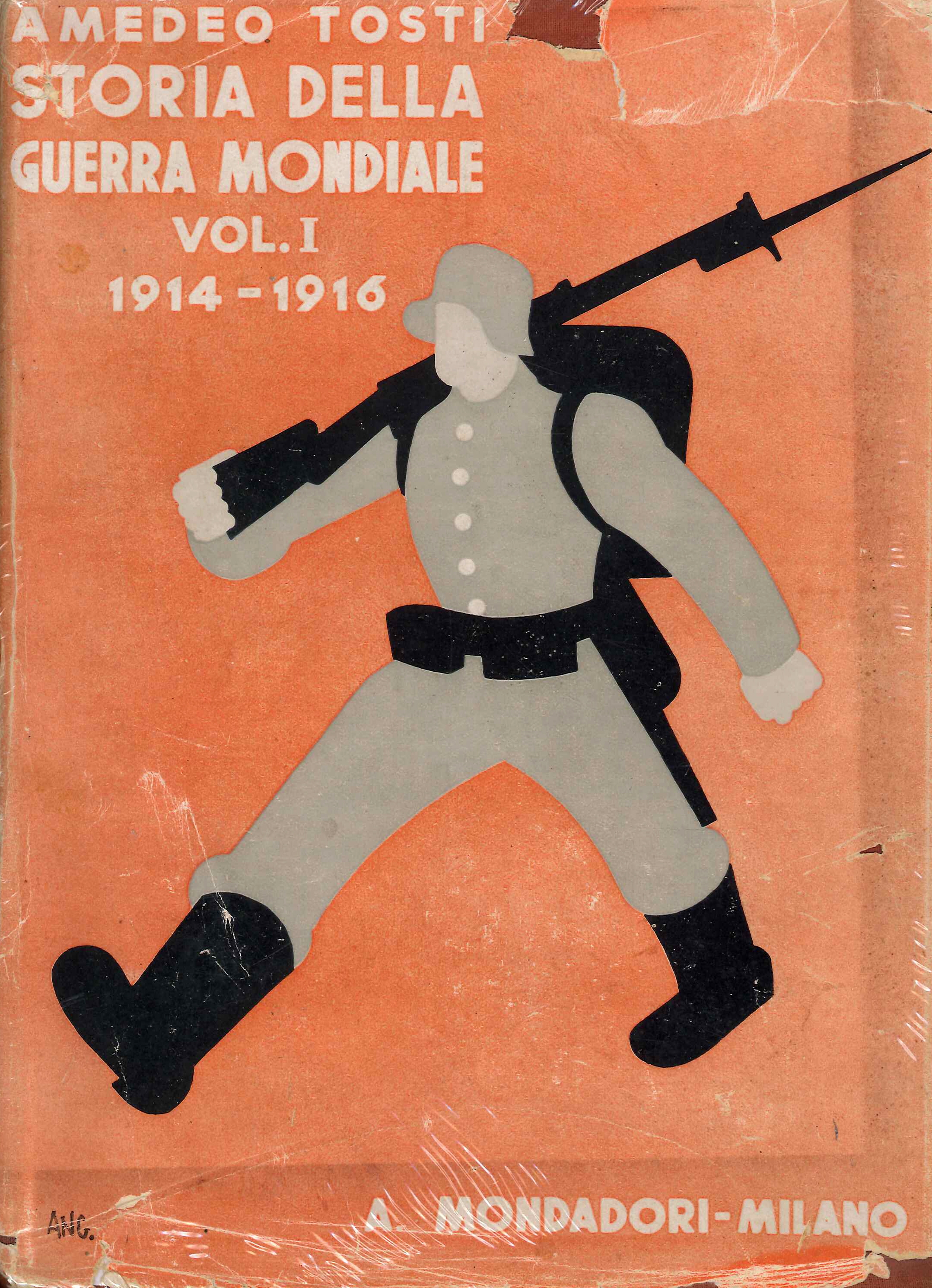 Storia della Guerra Mondiale. Vol. I 1914-1916 Vol. II 1917-1918