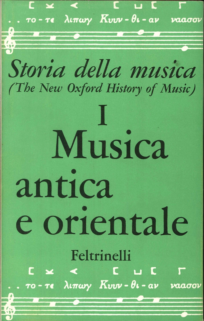 Storia della musica. The New Oxford History of Music. Vol. …