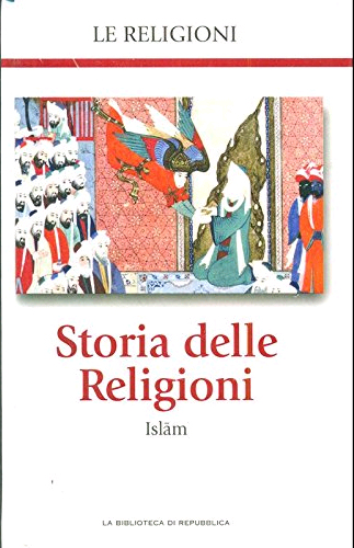 Storia delle religioni. Islam
