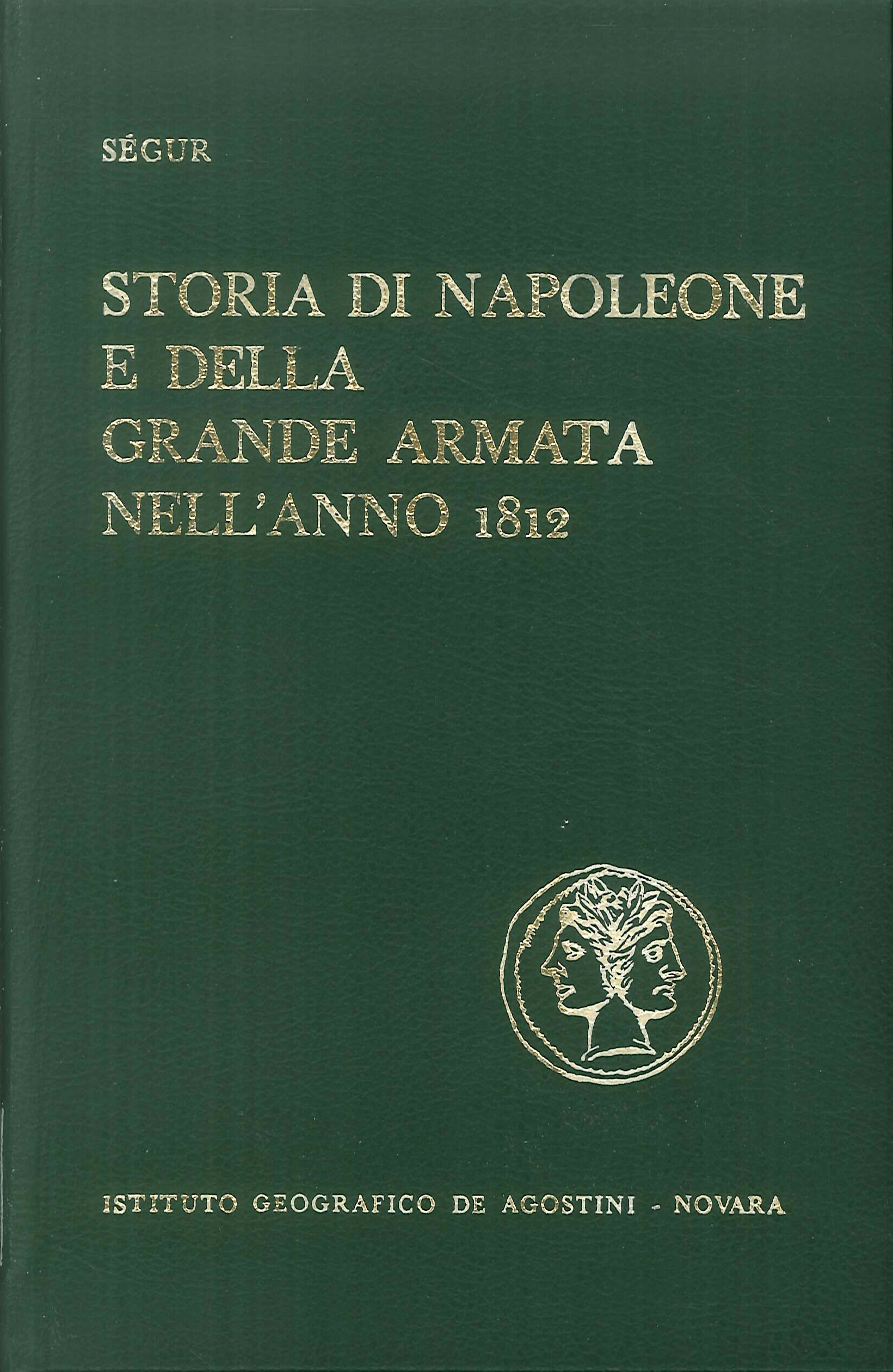 Storia di Napoleone e della Grande Armata nell'anno 1812