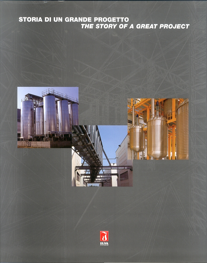 Storia di un Grande Progetto. The Story of a Great …
