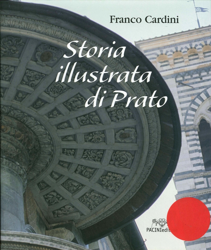 Storia illustrata di Prato