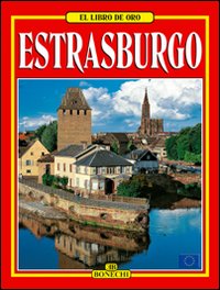 Strasburgo. [Spanish Ed.]
