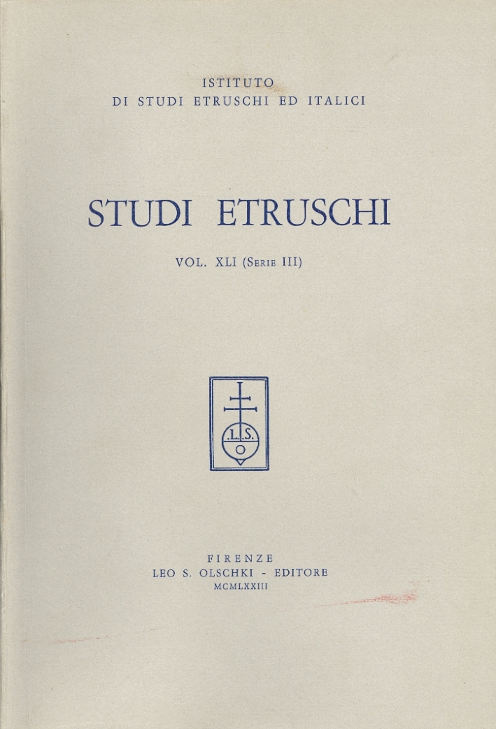 Studi Etruschi. XLI