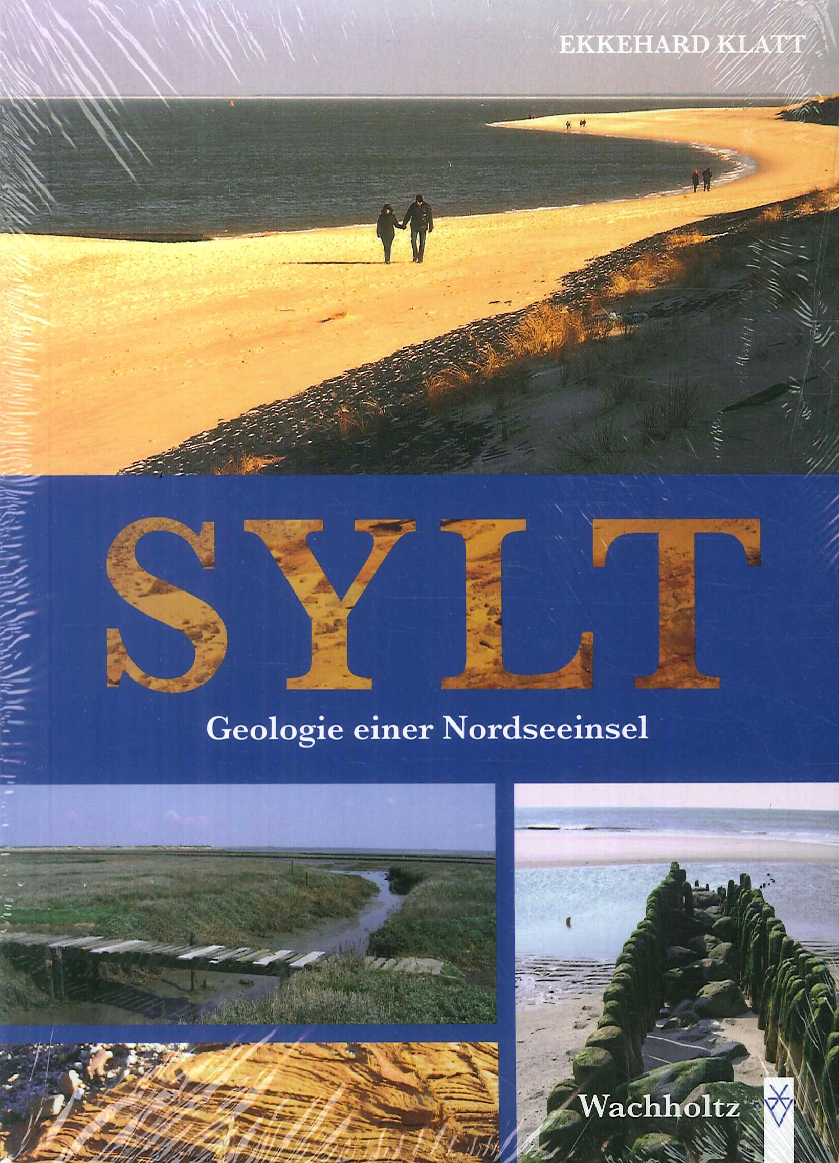 Sylt - Geologie einer Nordseeinsel