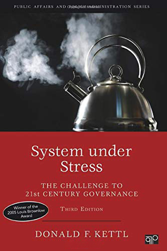 System under Stress: The Challenge to 21st Century Governance