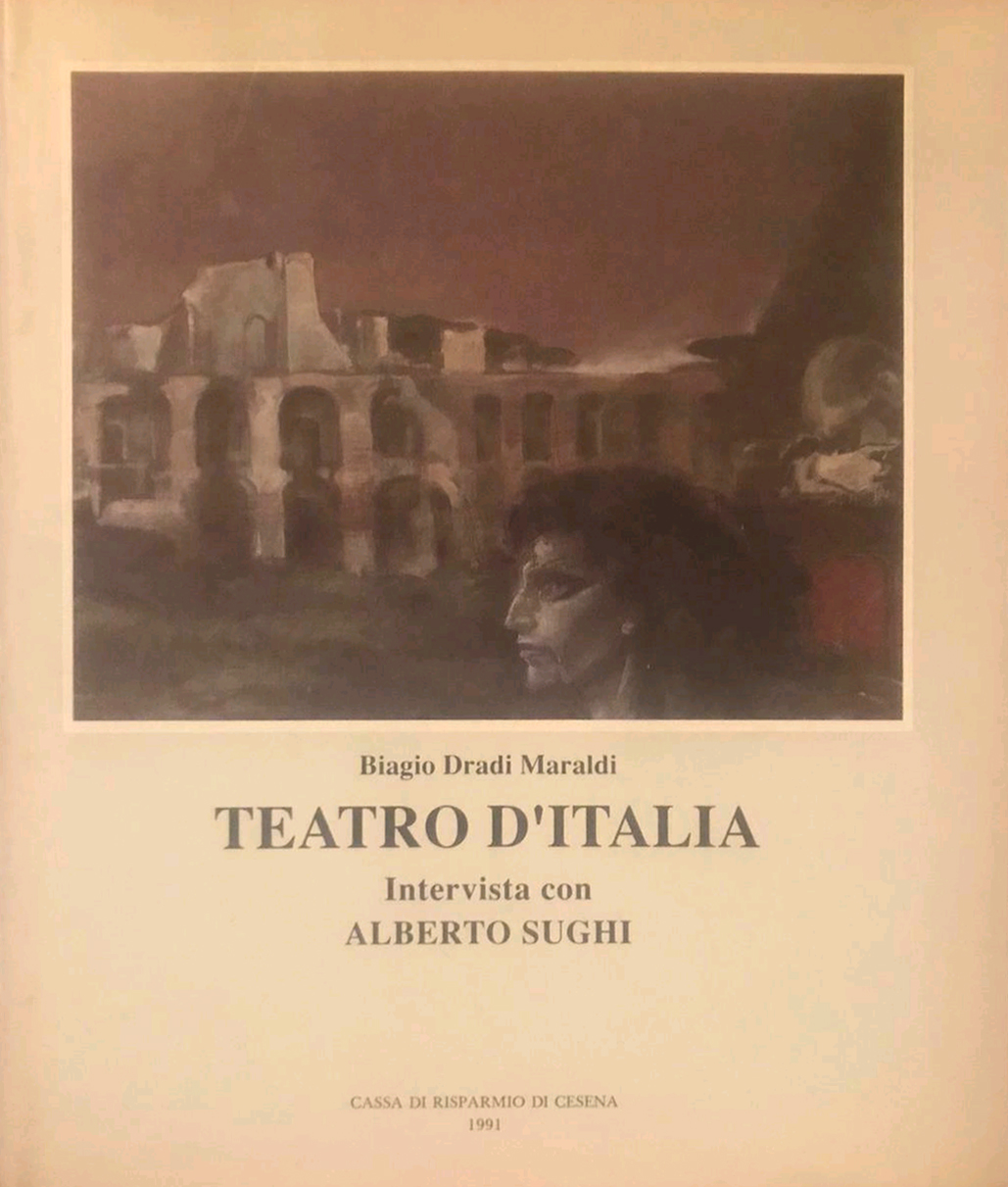 Teatro d'Italia. Intervista con Alberto Sughi