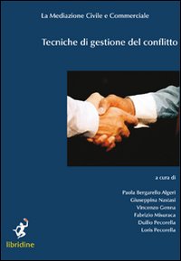 Tecniche di gestione del conflitto, Mazara del Vallo, Libridine, 2012