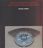 Telecomunicazioni: la voce nello spazio