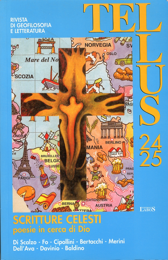 Tellus. Scritture Celesti. Poesie in Cerca di Dio