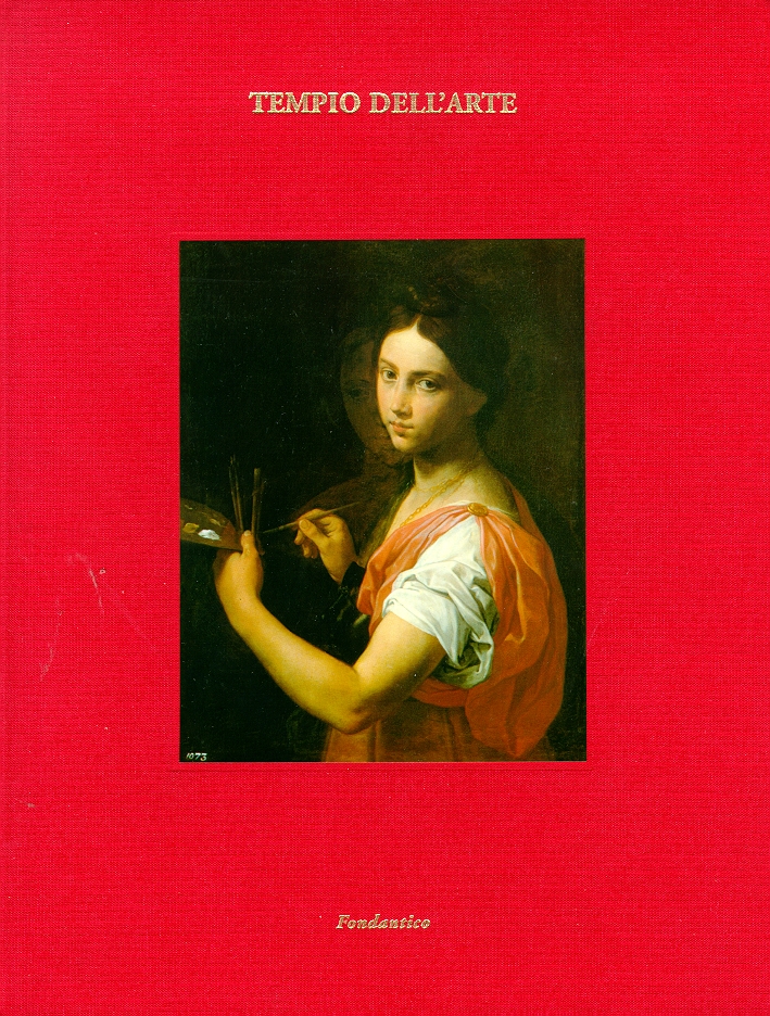 Tempio dell'arte. Dipinti emiliani e romagnoli dal XVI al XVIII …