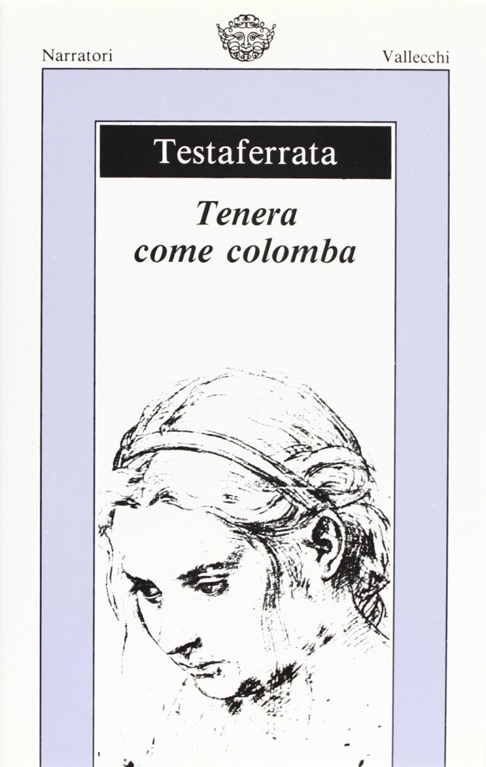 Tenera come colomba