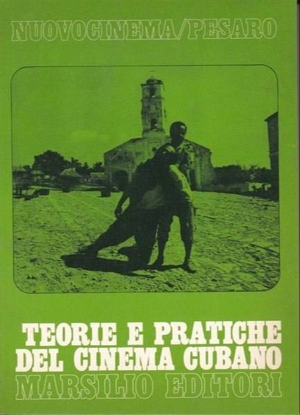 Teorie e pratiche del cinema cubano