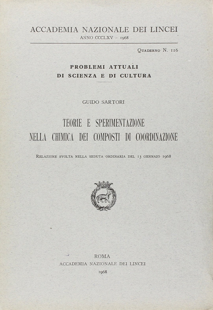 Teorie e sperimentazione nella chimica dei composti di coordinazione