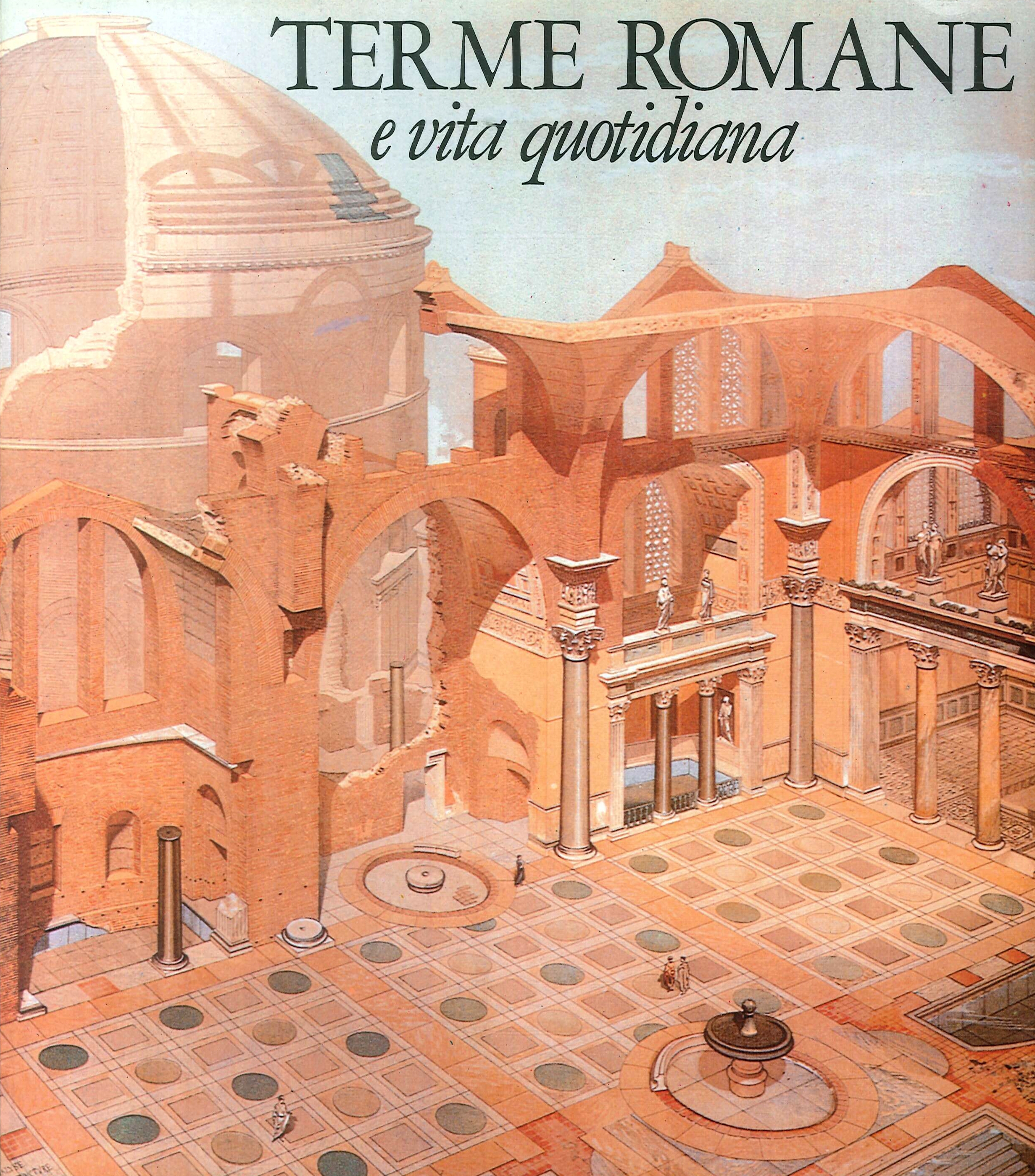 Terme Romane e Vita Quotidiana