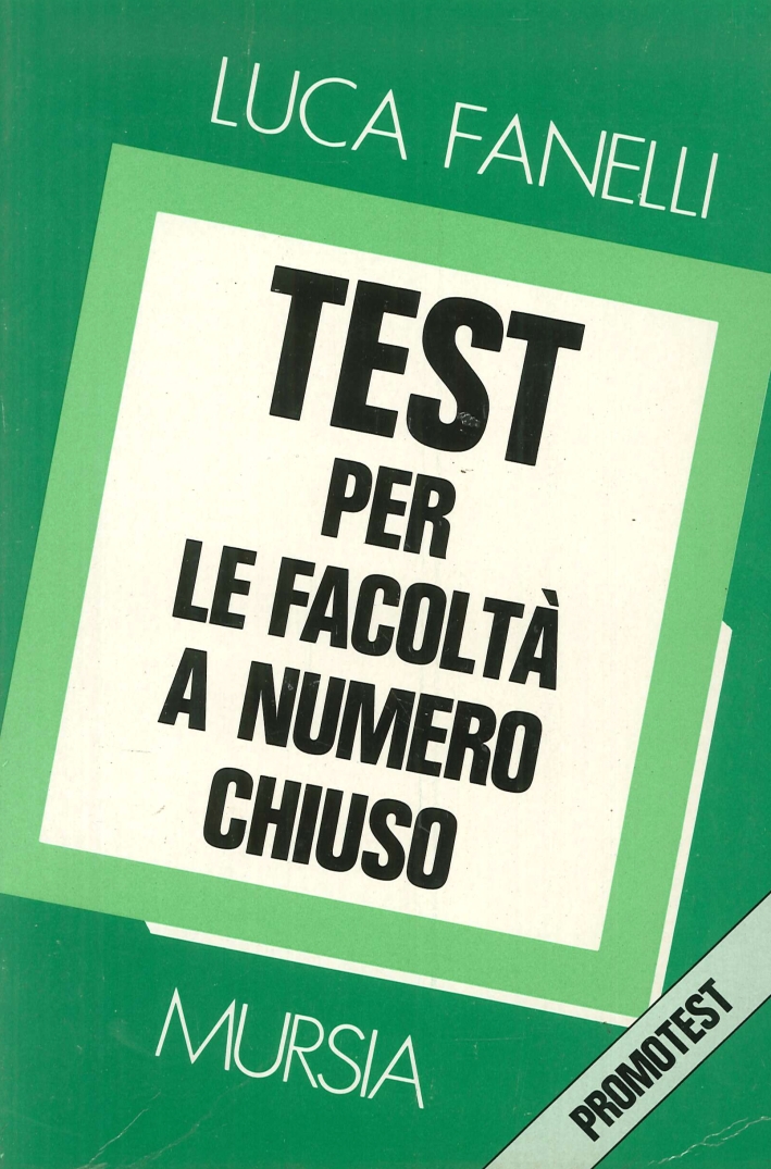 Test per le facoltà a numero chiuso