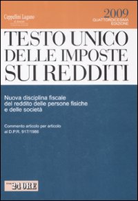 Testo Unico delle imposte sui redditi. Nuova disciplina fiscale del …