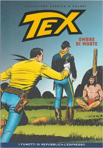 TEX N.10. Ombre di morte