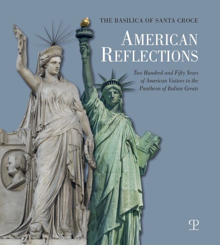 The Basilica of Santa Croce American Reflections. Two Hundred and …