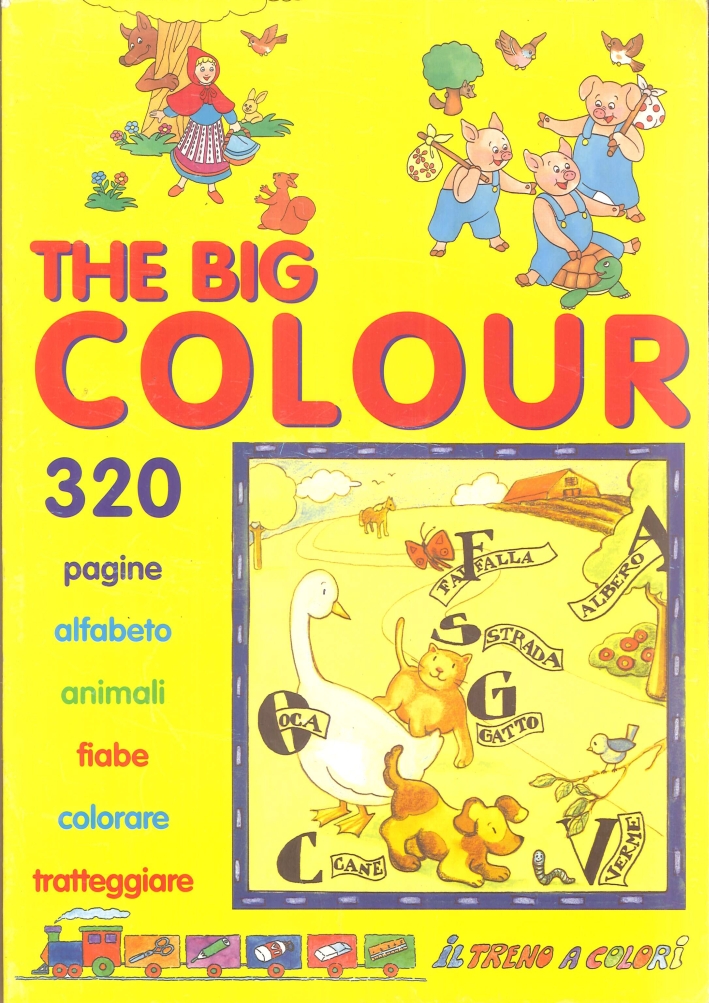 The Big Colour. 320 Pagine Da Colorare