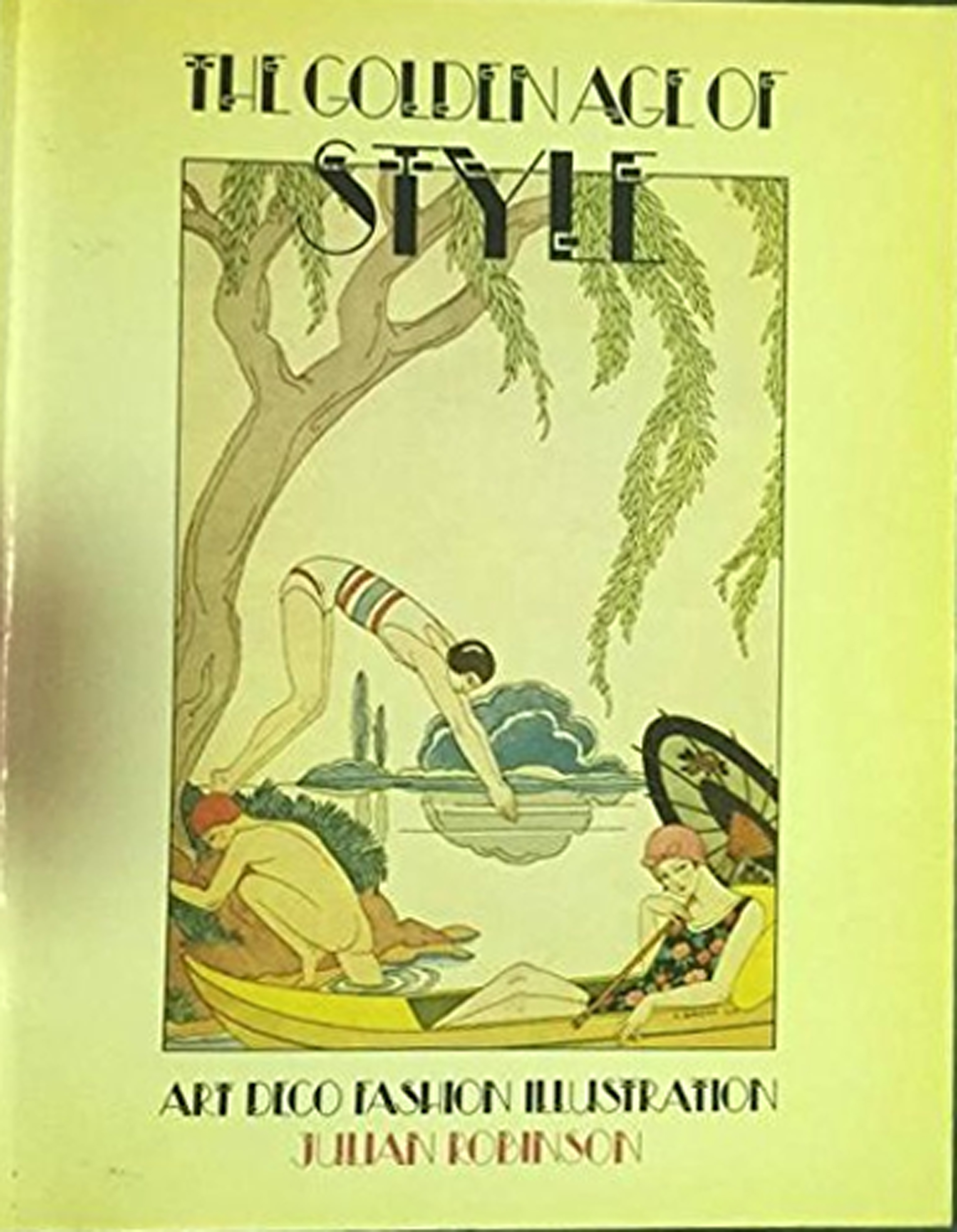 The Golden Age of Style. Art Deco Fashion Illustration