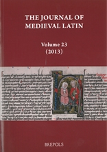The Journal of Medieval Latin. Volume 23 (2013)