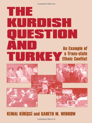 The Kurdish Question and Turkey: An Example of a Trans-state …