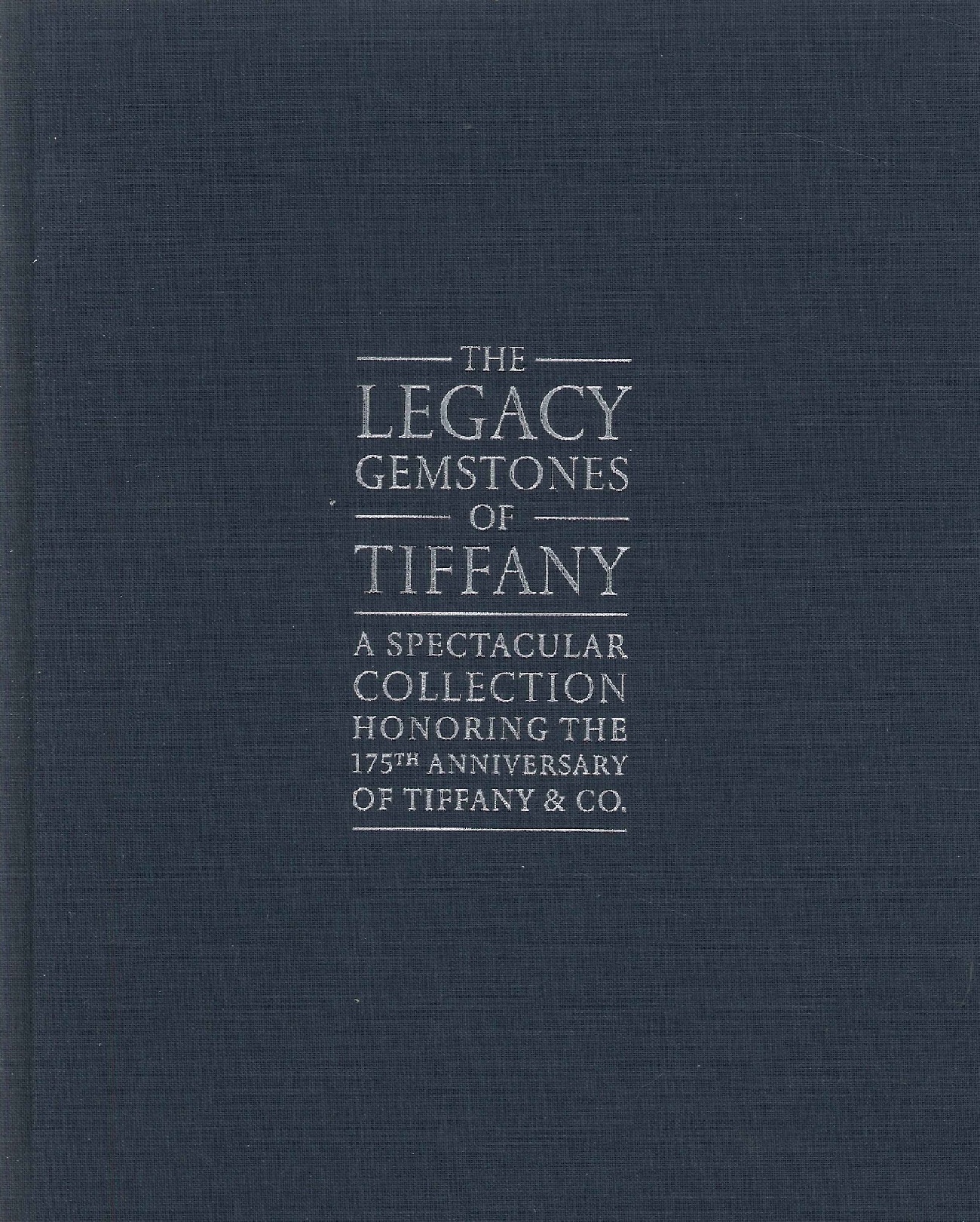 The legacy gemstones of tiffany. A spectacular collection honoring the …