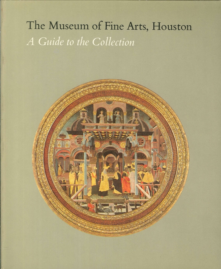 The Museum of Fine Arte, Houston. A Guide To the …