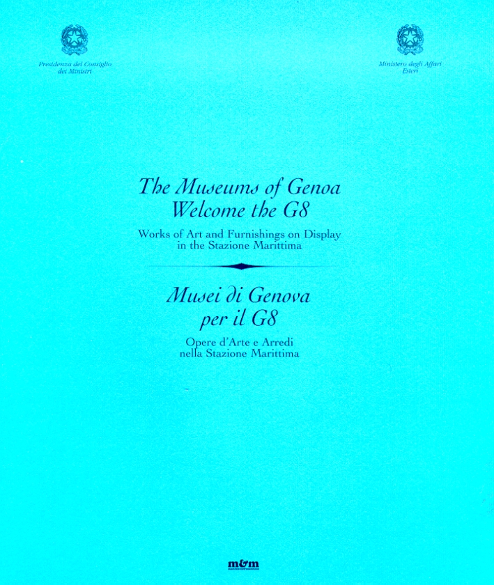 The Museums of Genoa welcome the G 8. Musei di …