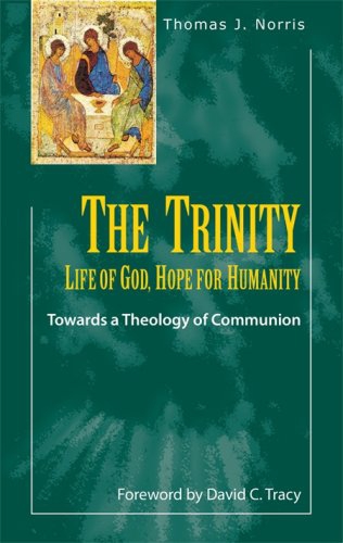 The Trinity. Life of God, Hope For Humanity. Towards a …