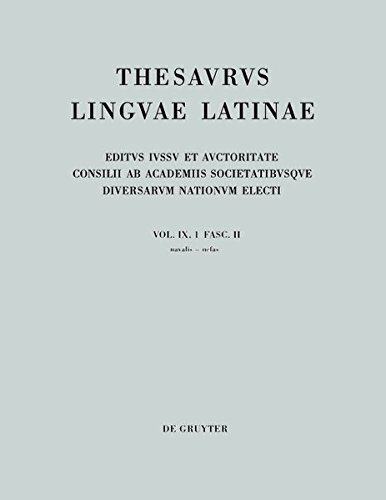 Thesaurus Linguae Latinae. Vol. Ix, 1 Fasc. II, Berlin, Verlag …