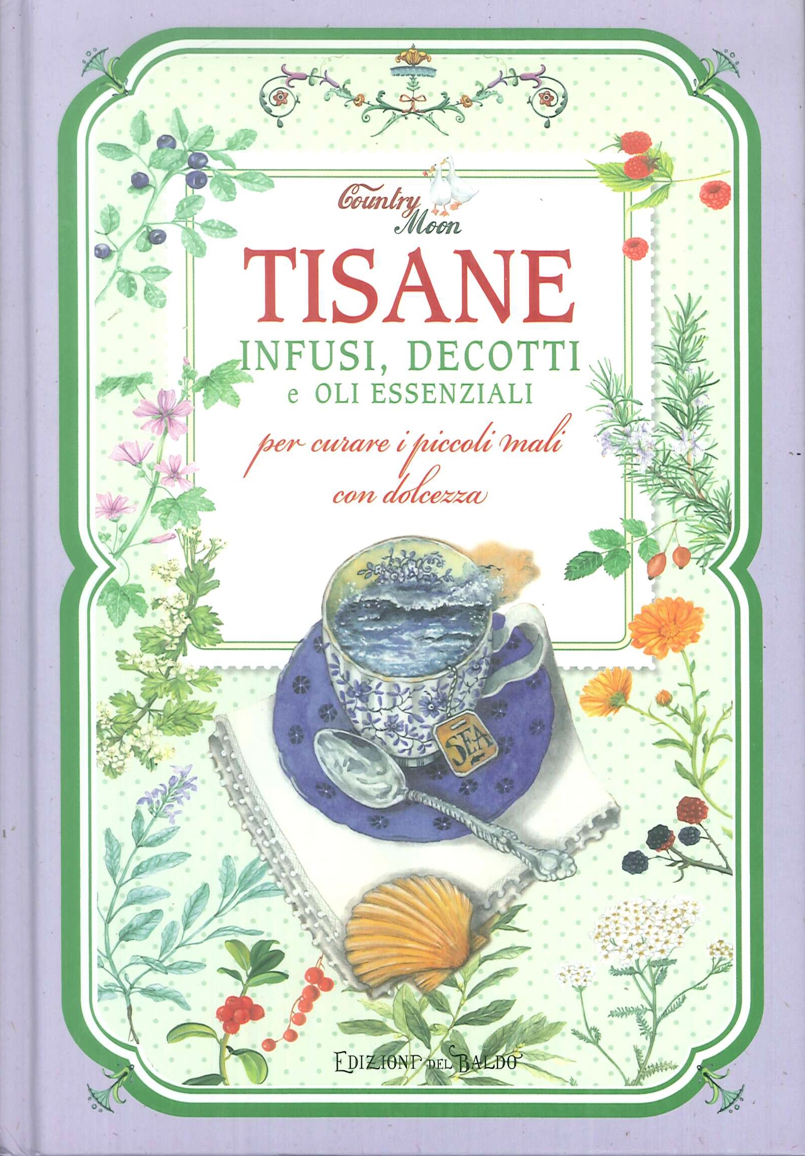 Tisane, infusi, decotti e oli essenziali per curare i piccoli …