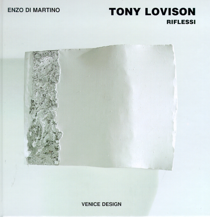 Tony Lovison. Riflessi