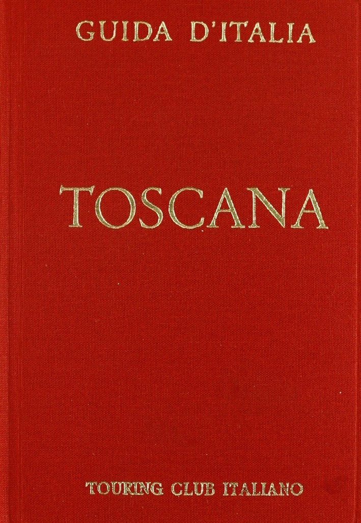 Toscana (non compresa Firenze)