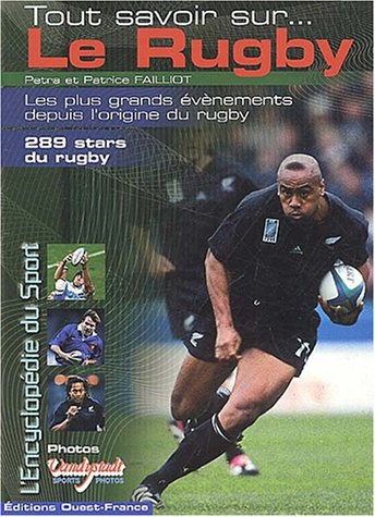 Tout savoir sur le rugby